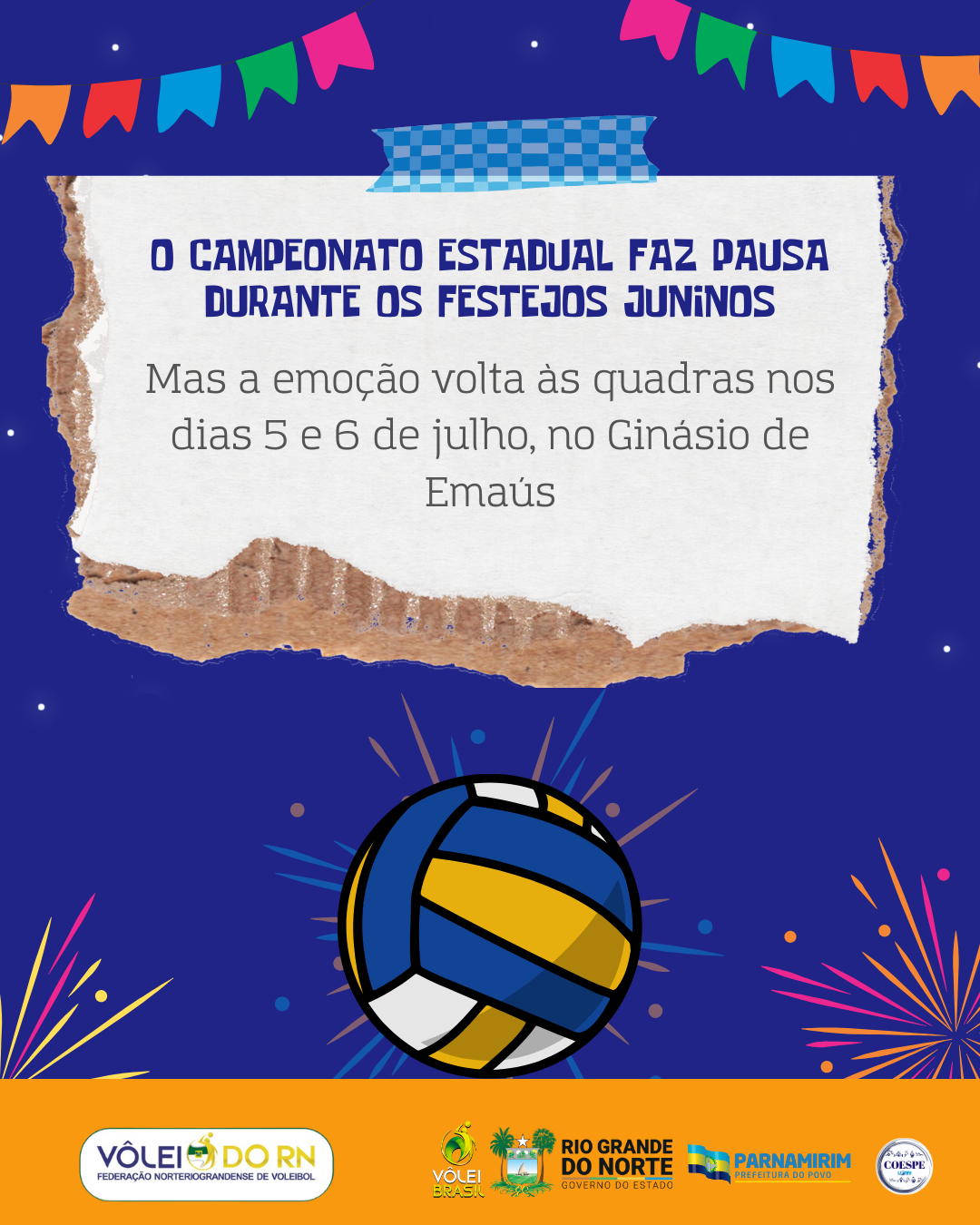 Campeonato Estadual faz pausa no período junino e retorna nos dias 5 e 6 de julho